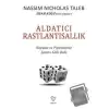 Aldatıcı Rastlantısallık