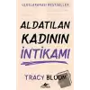 Aldatılan Kadının İntikamı