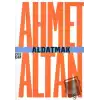 Aldatmak - Yalnızlığın Özel Tarihi