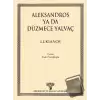 Aleksandros ya da Düzmece Yalvaç