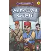 Alemdar Gemisi - Kurtuluşun Kahramanları 3