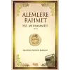 Alemlere Rahmet Hz. Muhammed (A.S.)