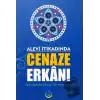 Alevi İtikadında Cenaze Erkanı