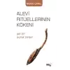 Alevi Ritüellerinin Kökeni