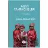 Alevi Tahtacı İzleri