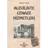 Alevilikte Cenaze Hizmetleri