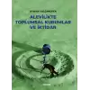 Alevilikte Toplumsal Kurumlar ve İktidar