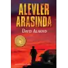 Alevler Arasında