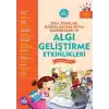 Algı Geliştirme Etkinlikleri