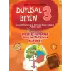 Algısal ve Davranışsal Becerileri Geliştirme Aktiviteleri - Duyusal Beyin 3