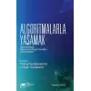 Algoritmalarla Yaşamak