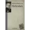 Ali Ekrem Bolayır’ın Hatıraları