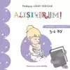 Alışıyorum - Bebeğimle Okuyorum 3-6 Ay