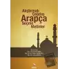 Alıştırmalı Çağdaş Arapça Seçme Metinler