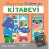 Alışverişe Gidiyoruz - Kitabevi