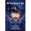 All You Need Is Kill - Öldür Yeter 1