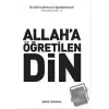 Allaha Öğretilen Din