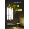 Allaha Tutun