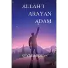 Allahı Arayan Adam