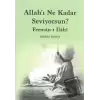 Allahı Ne Kadar Seviyorsun?