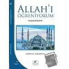 Allahı Öğreniyorum