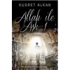 Allah ile Aşk - 1