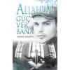 Allahım Güç Ver Bana