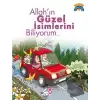 Allahın Güzel İsimlerini Biliyorum - Dinimi Öğreniyorum