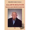 Allahın Kuluyum İnsanların Hizmetkarıyım