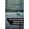 Allahını Seven Defanstan Ayrılmasın