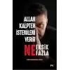 Allah Kalpten İstenileni Verir Ne Eksik Ne Fazla