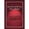 Allah, Kuran, Dua, İman