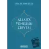 Allah’a Yönelişin Zirvesi