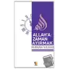 Allah’a Zaman Ayırmak