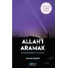 Allah’ı Aramak