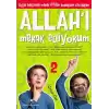 Allah’ı Merak Ediyorum 2