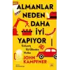 Almanlar Neden Daha İyi Yapıyor