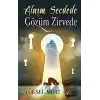 Alnım Secdede Gözüm Zirvede