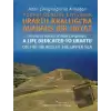 Altan Çilingiroğluna Armağan /Yukarı Denizin Kıyısına Urartu Krallığına Adanmış Bir Hayat (Ciltli)