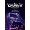 Alternatif Dijital Evren Metaverse - 2