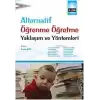 Alternatif Öğrenme Öğretme Yaklaşım ve Yöntemleri