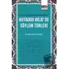 Althusserin Söylem Kuramı Bağlamında Kutadgu Biligde Söylem Türleri