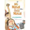 Altı Masal Üstü Masal