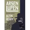 Altın Üçgen - Arsen Lüpen