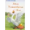 Altın Yumurtlayan Kaz