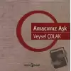 Amacımız Aşk