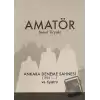 Amatör - Ankara Deneme Sahnesi (1956-...) ve Tiyatro