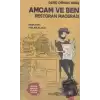 Amcam ve Ben 2- Restoran Macerası