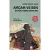 Amcam ve Ben 3 - Büyük Tren Soygunu