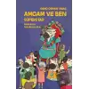 Amcam ve Ben - Süperstar